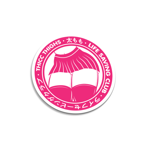 Thicc Thighs Life Saving Club Sticker